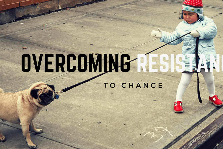 overcoming resistance to change