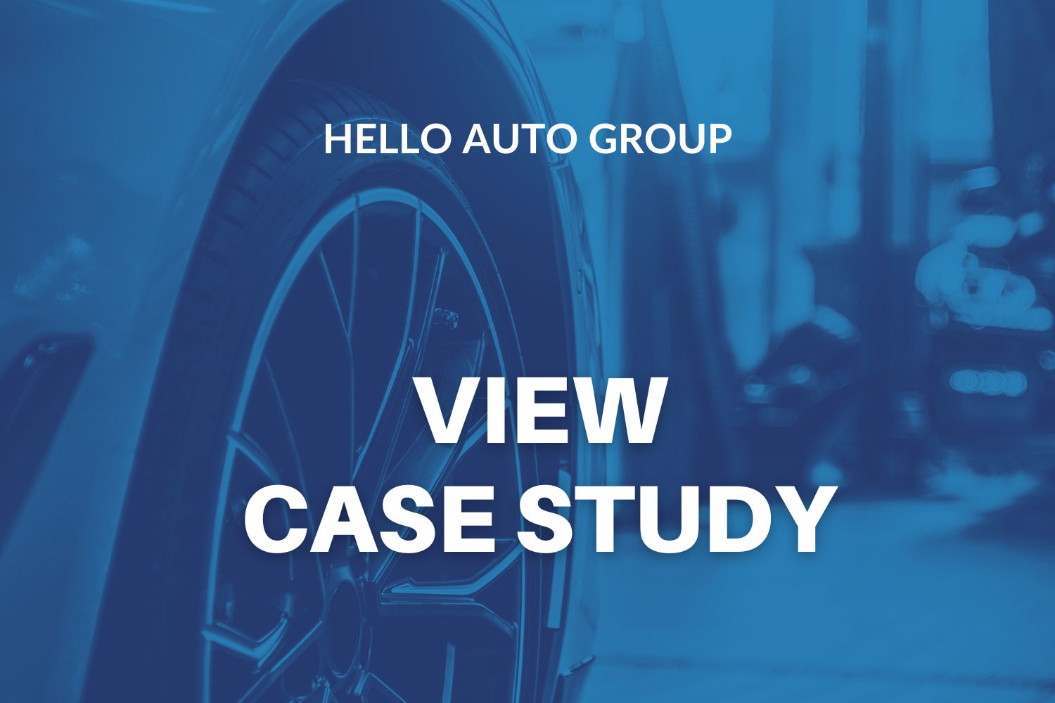 Hello Auto TruService – Case Study