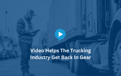 Video Helps The Trucking Industry Get Back In Gear