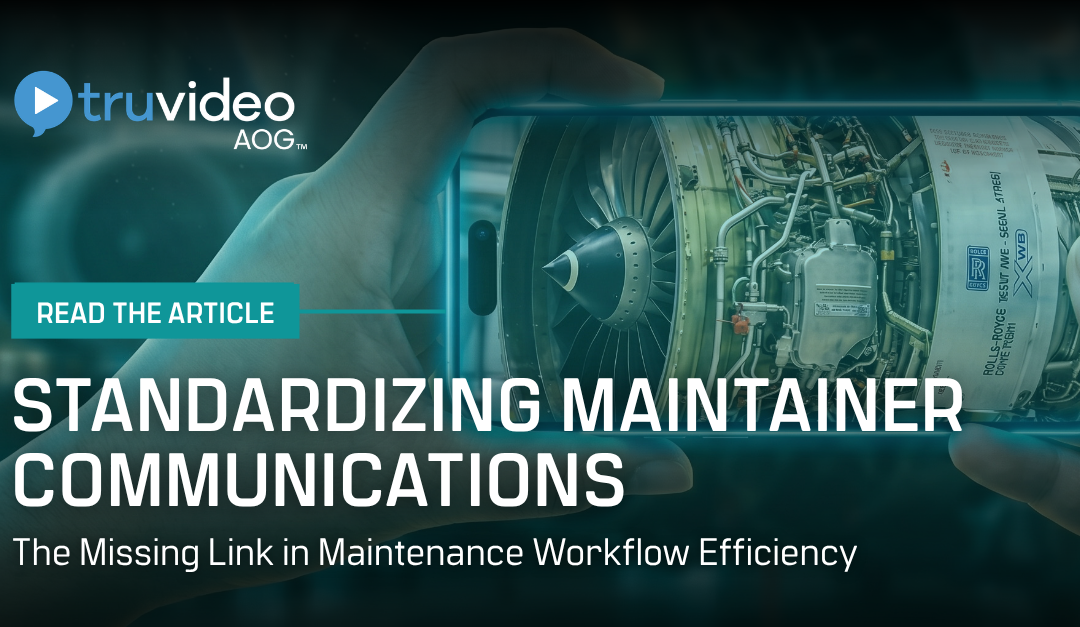 Standardizing Maintainer Communications: The Missing Link in Maintenance Workflow Efficiency